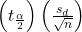 \left({t}_{\frac{\alpha }{2}}\right)\left(\frac{s_d}{\sqrt{n}}\right)