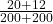 \frac{20+12}{200+200}