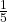 \frac{1}{5}