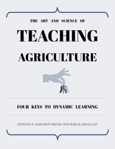 The Art and Science of Teaching Agriculture: Four Keys to Dynamic Learning book cover